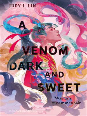 cover image of A Venom Dark and Sweet – Was uns zusammenhält